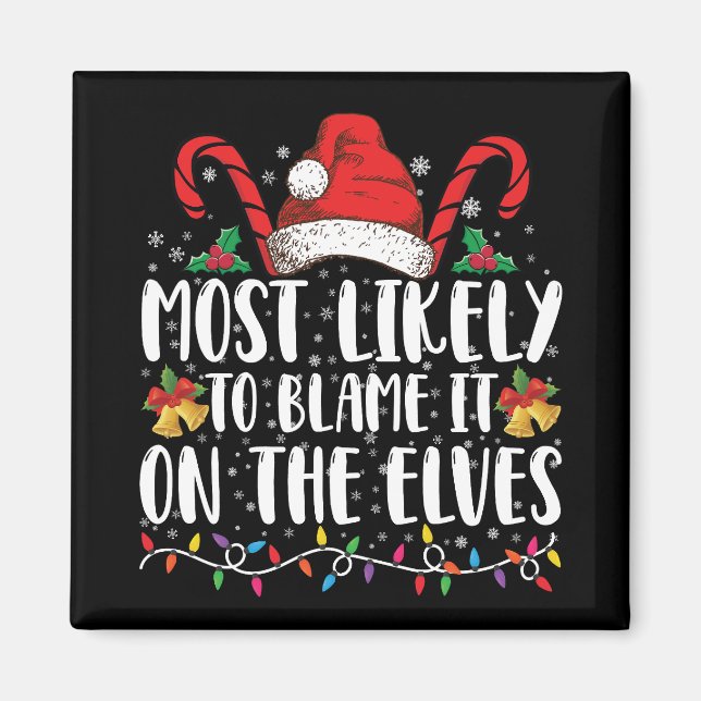 Íman Mais Propenso a Culpar os Elfos no Natal (Frente)