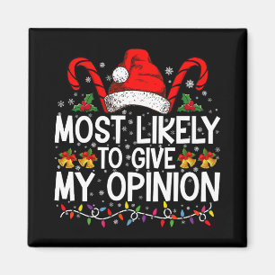 Íman Mais Propenso a Dar Minha Opinião Natal Divertido
