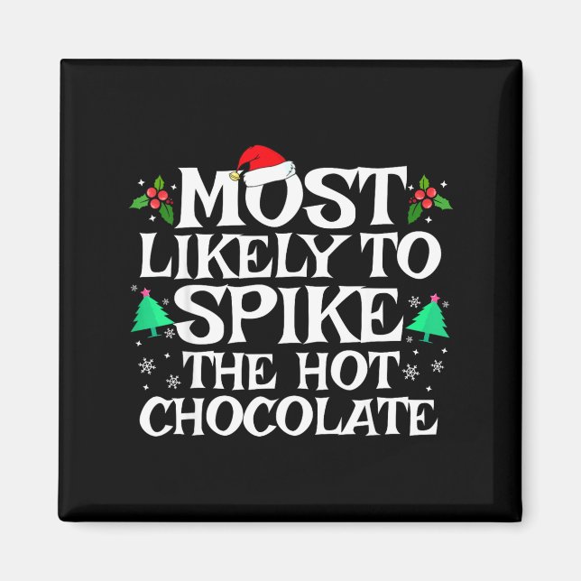 Íman Mais Propenso a Derramar o Chocolate Quente Engraç (Frente)