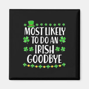Íman Mais Propenso a Fazer um Adeus Irlandês 1 