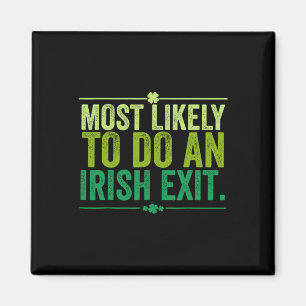 Íman Mais Propenso a Fazer um Adeus Irlandês 11 