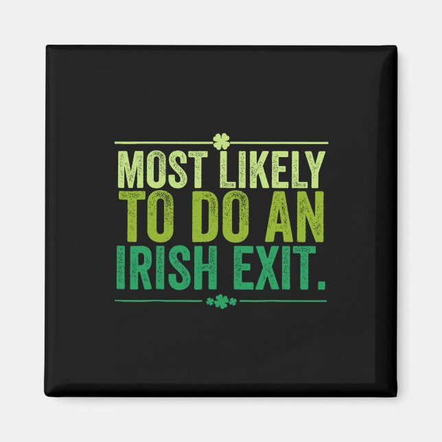 Íman Mais Propenso a Fazer um Adeus Irlandês 11  (Frente)