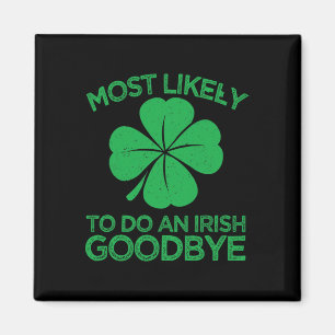 Íman Mais Propenso a Fazer um Adeus Irlandês 12