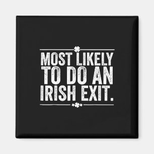 Íman Mais Propenso a Fazer um Adeus Irlandês 3
