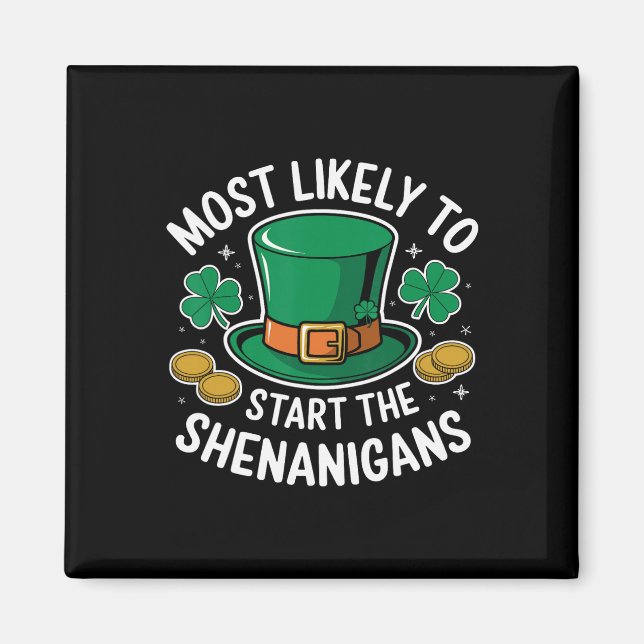 Íman Mais Propenso a Iniciar as Travessuras St Patricks (Frente)