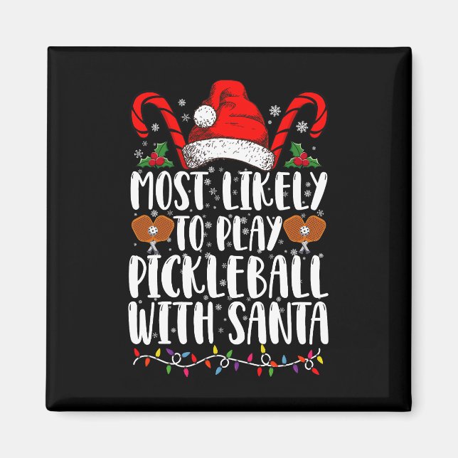 Íman Mais Propenso a Jogar Pickleball Com a Família do  (Frente)