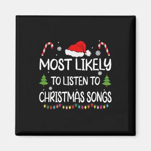 Íman Mais Propenso a Ouvir Músicas de Natal Família Ma