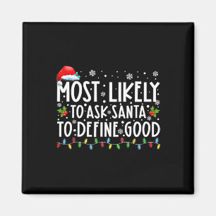 Íman Mais Propenso a Pedir ao Papai Noel para Definir u