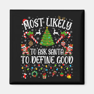 Íman Mais Propenso a Pedir ao Papai Noel para Definir u