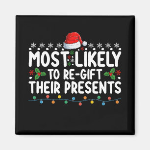 Íman Mais Propenso a Re-dar Presentes de Natal