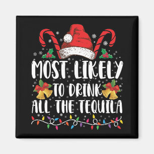 Íman Mais Provável De Beber Toda A Tequila Engraçado Na