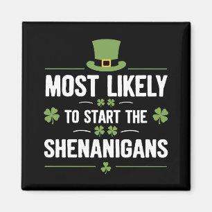Íman Mais provável de começar a Rua de Shenanigans de P