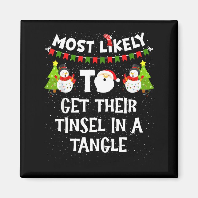 Íman Mais Provável de Emaranhar o Tinsel no Natal (Frente)