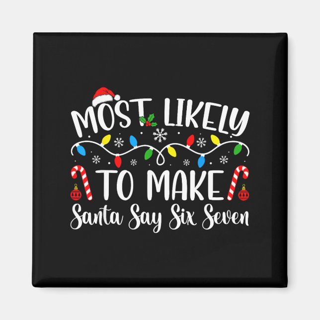 Íman Mais Provável De Fazer O Papai Noel Dizer Seis Set (Frente)