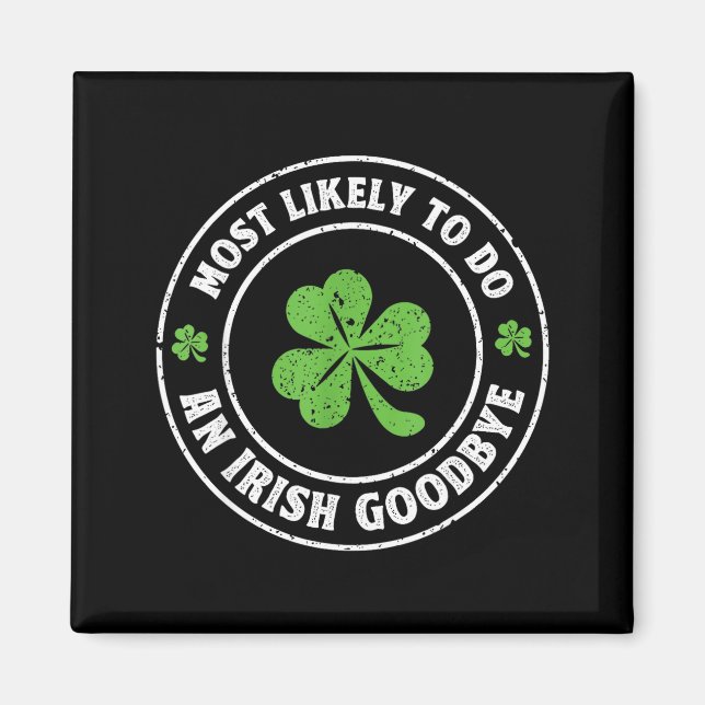 Íman Mais provável de fazer um adeus irlandês divertido (Frente)