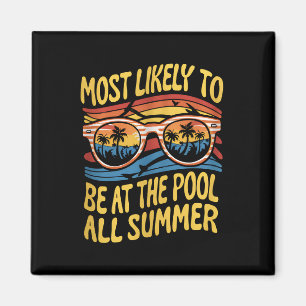 Íman Mais Provável Estar na Piscina Todo Verão Groovy