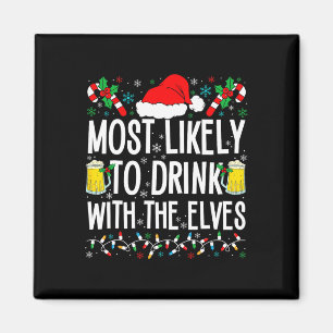 Íman Mais Provável Para Beber Com O Elves Elf Engraçado