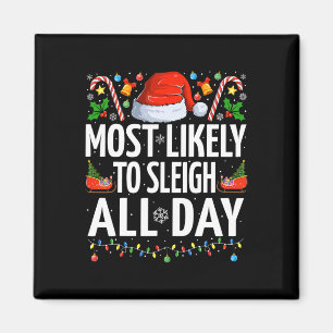 Íman Mais Provável Para Dormir O Dia Todo Xmas Família 