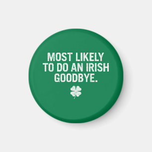 Íman Mais Provável Para Fazer Um Adeus Irlandês