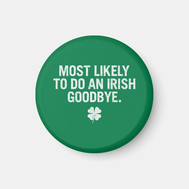Íman Mais Provável Para Fazer Um Adeus Irlandês (Frente)