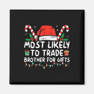 Íman Mais Provável Para Trocar Irmão Por Gifts Family C
