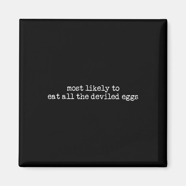 Íman Mais Susceptível De Comer Todos Os Ovos Devilados  (Frente)