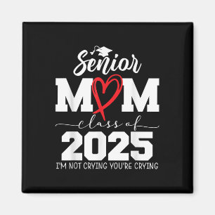 Íman Mais velho Orgulhosa Mãe Cl De 2025 Não Estou Chor