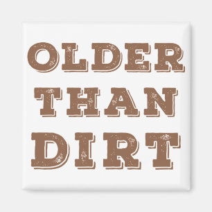 Íman Mais Velho Que Sujeira