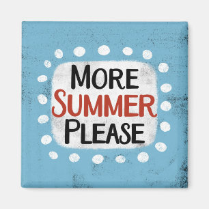 Íman Mais Verão Por Favor Frigorífico Magnet