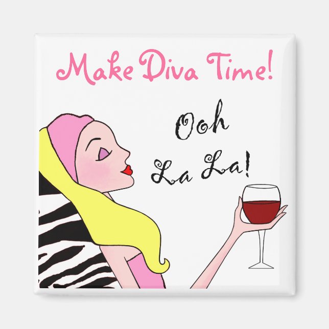 Íman "Make Diva Time" / Ooh La Magets (Frente)