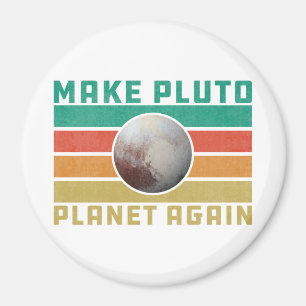 Íman Make Pluto Planet Again Retro Space Astronomy