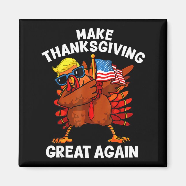 Íman Make Thanksgiving Great Again Dabbing Turkey Trump (Frente)