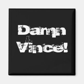 Íman Maldito Vince!