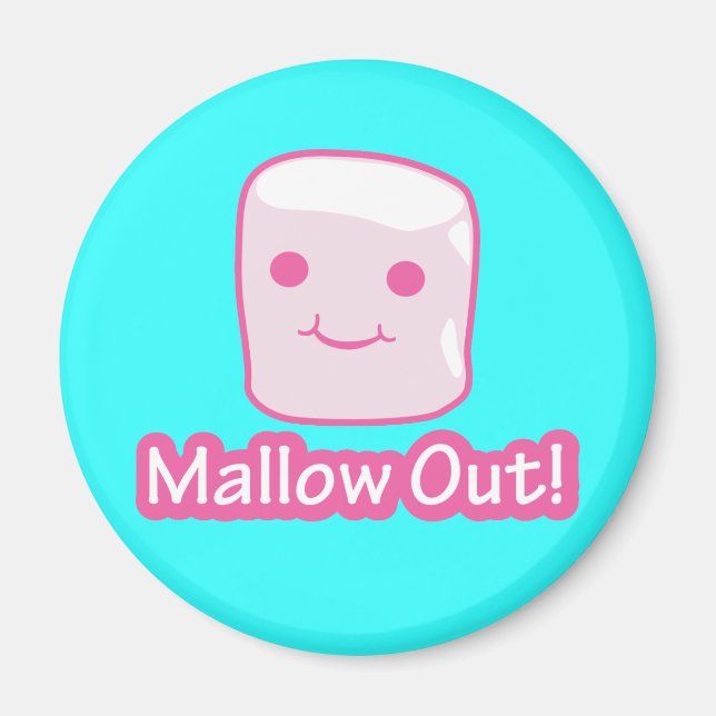 Íman Mallow Out! (Frente)