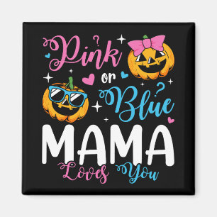Íman Mama Rosa Ou Azul Te Ama Pumpkin Baby Square