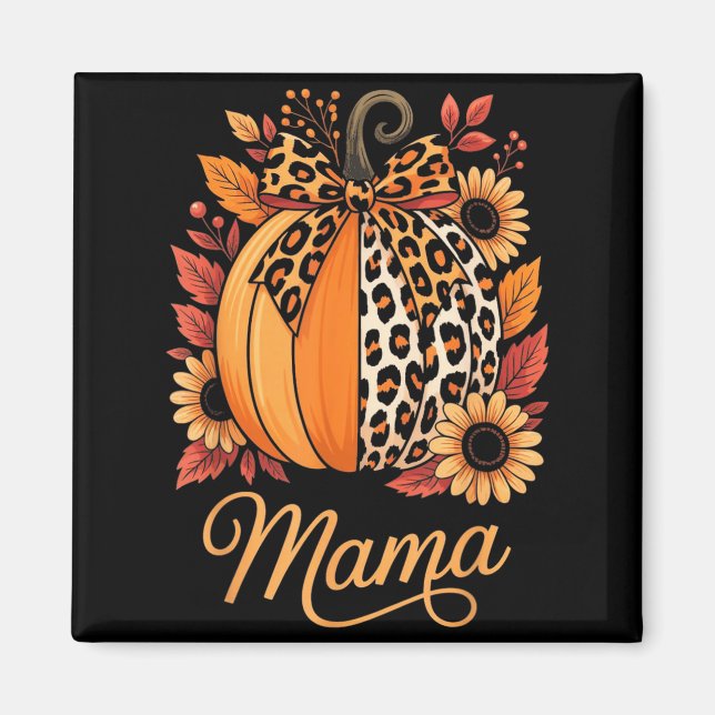 Íman Mama Thanksgiving Leopard Pumpkin Sunflower Coquet (Frente)