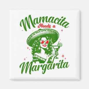 Íman Mamacita Precisa De Uma Margarita Cinco De Mayo Mu