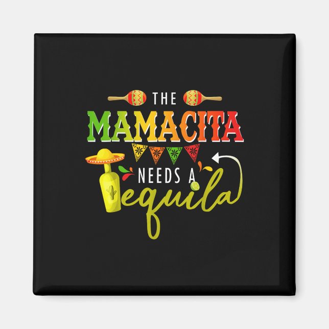 Íman Mamacito Precisa De Uma Tequila Cinco De Mayo Mexi (Frente)