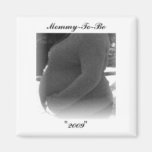 Íman Mamãe-À-Estão, "2009" ímãs