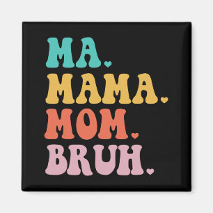 Íman Mamãe Bruh Heart Mãe Boys Diversão Dia de as mães
