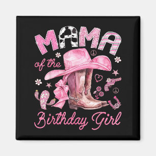 Íman Mamãe da aniversariante vaqueira rosa western