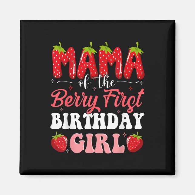 Íman Mamãe Do Primeiro Aniversário Da Garota Strawberr (Frente)