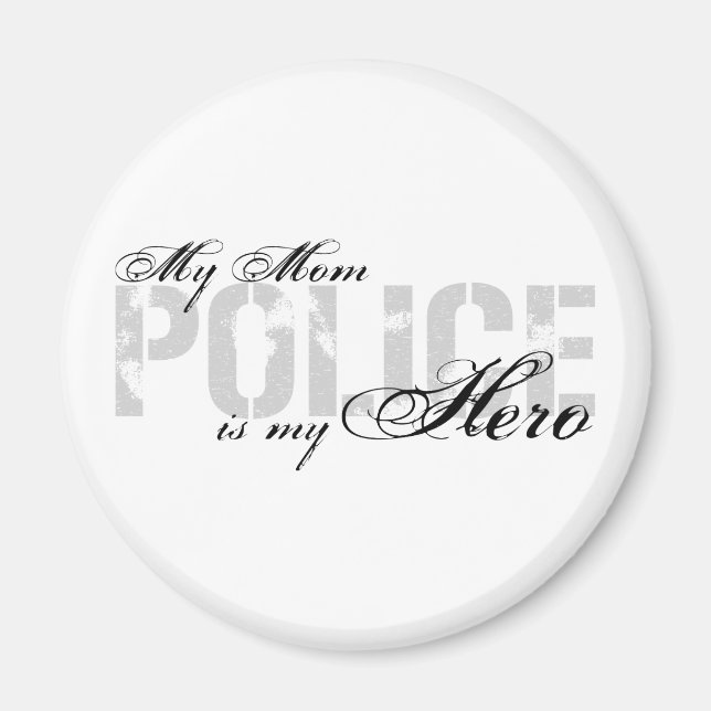 Íman Mamãe É Meu Herói - POLÍCIA (Frente)