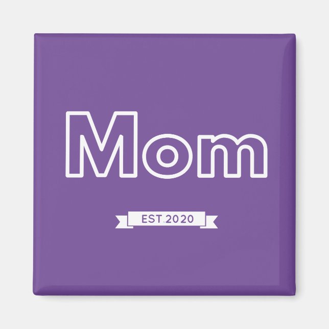 Íman +Mamãe est. 2020 (Frente)