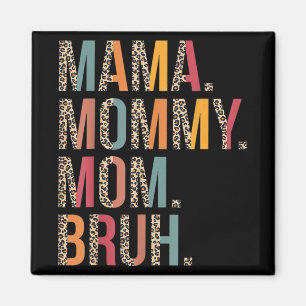 Íman Mamãe Mãe Bruh Dia de as mães Engraçado Para Mamãe