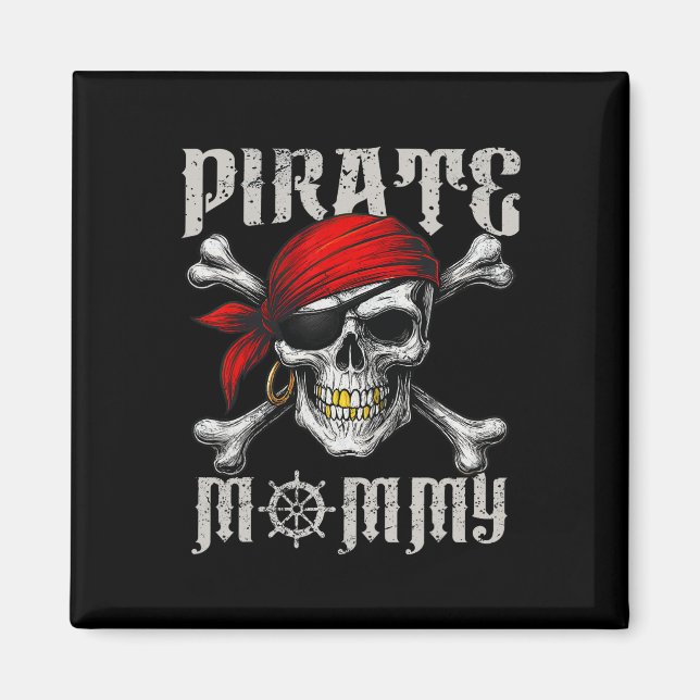 Íman Mamãe Pirata Jolly Roger Flag E Skull Crossbones (Frente)
