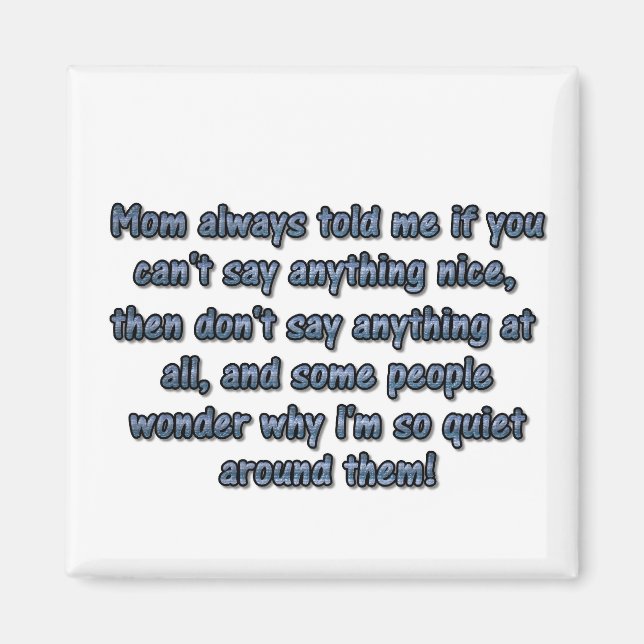 Íman Mamãe sempre me disse... (Frente)