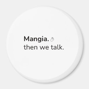 Íman Mangia Magnet