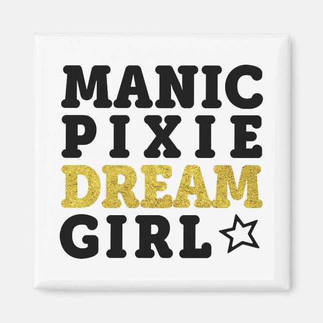 Íman Manic Pixie Dream Girl (Frente)