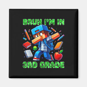 Íman Mano Eu Estou Na 3ª Série Dabbing Gamer Ck Para A